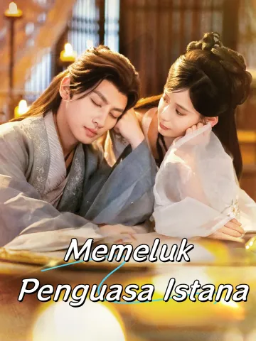 Memeluk Penguasa Istana
